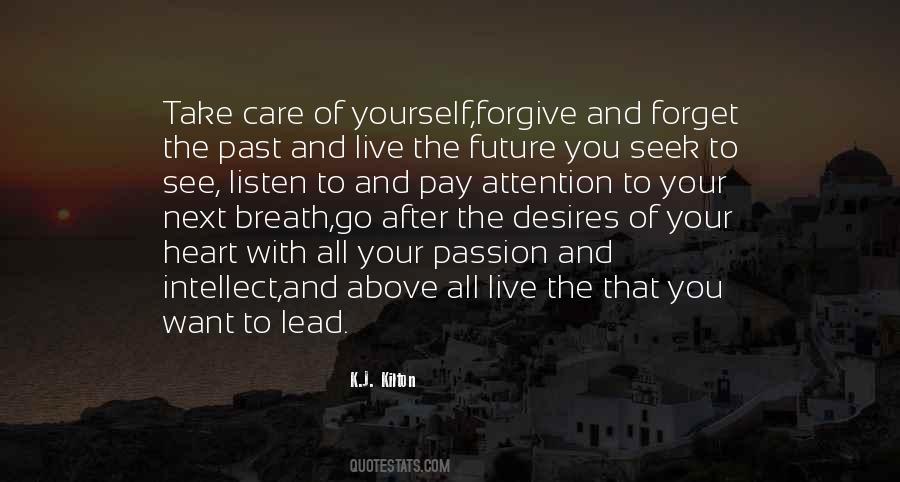 Forgive And Forget The Past Quotes #1465610