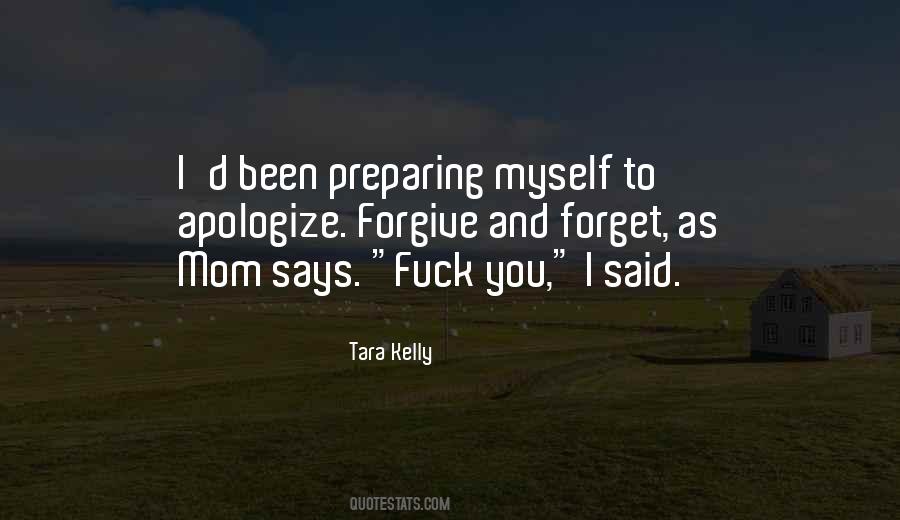 Forgive And Forget The Past Quotes #878580