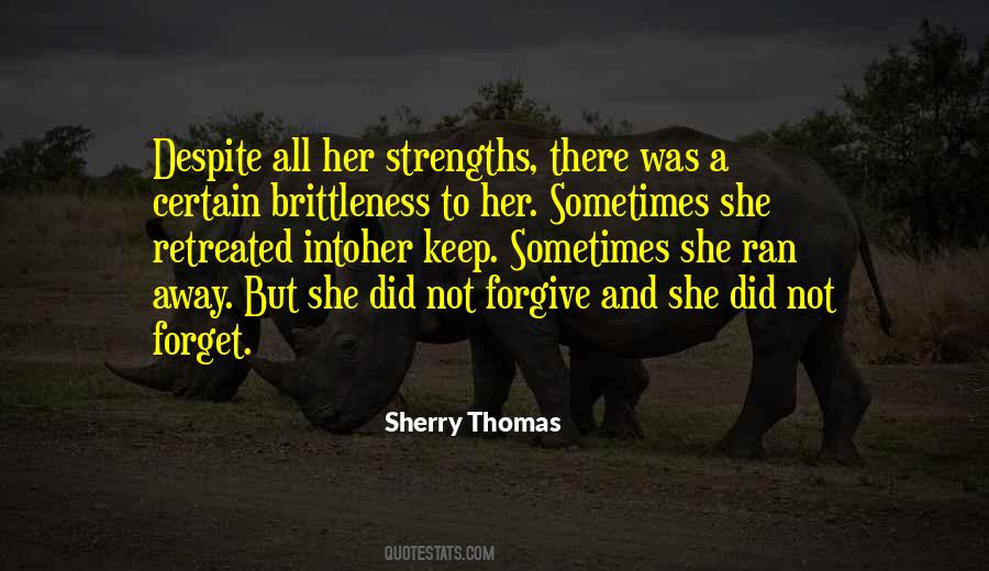 Forgive And Forget The Past Quotes #984237