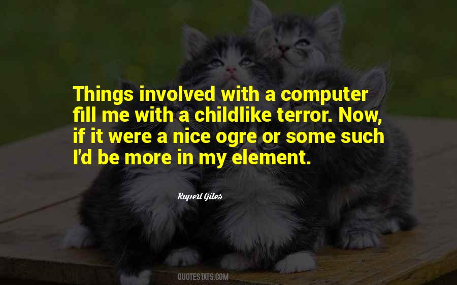 Be More Childlike Quotes #1188321