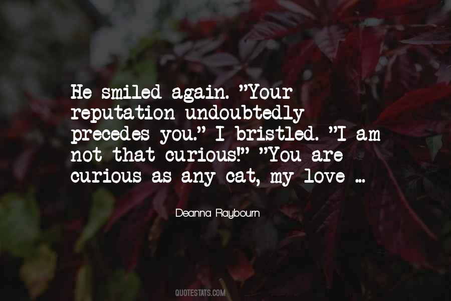 He Smiled Quotes #1142280