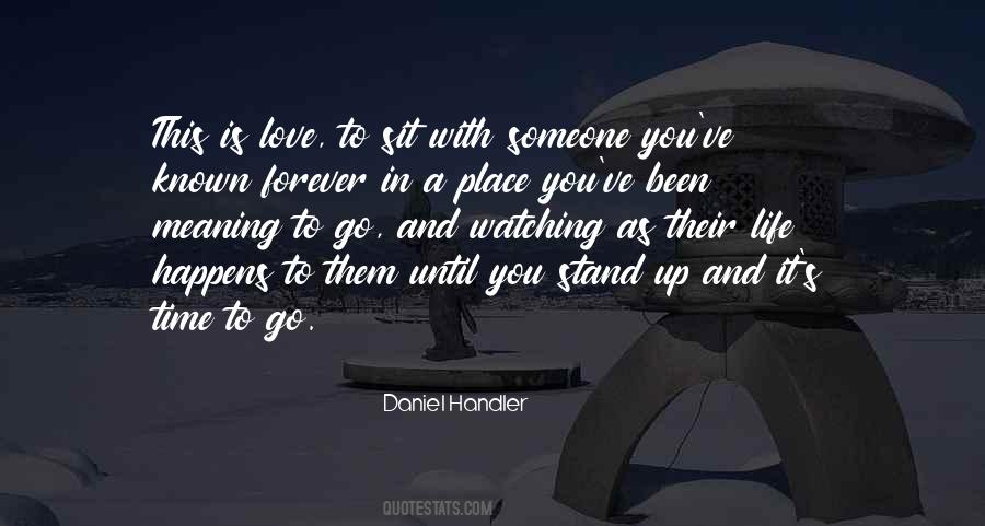 Until It Happens To You Quotes #1421986