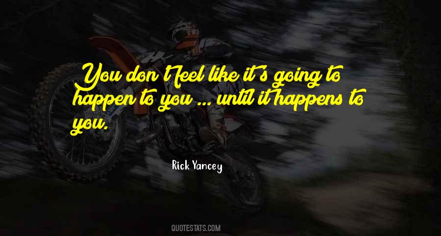 Until It Happens To You Quotes #201259