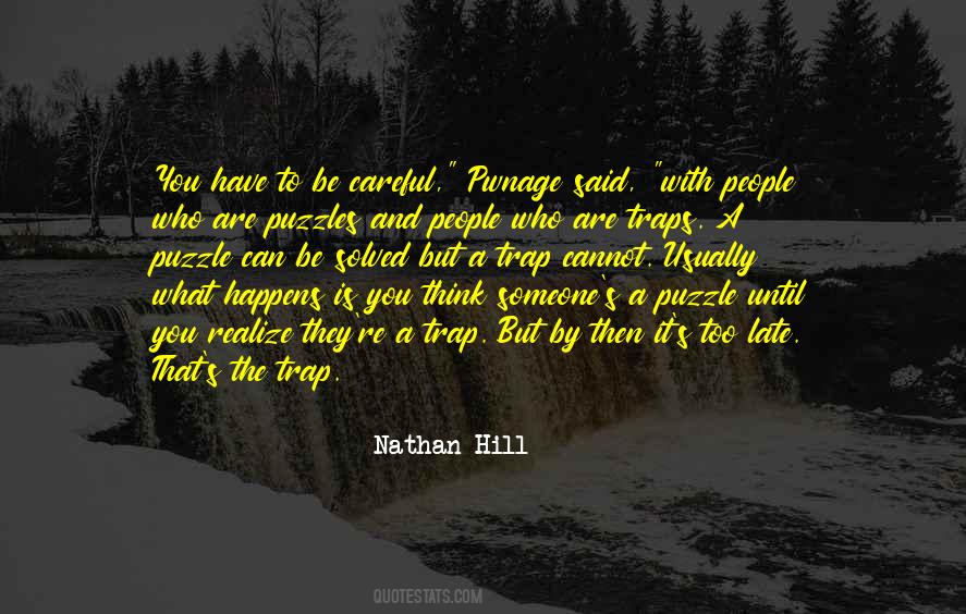 Until It Happens To You Quotes #393785
