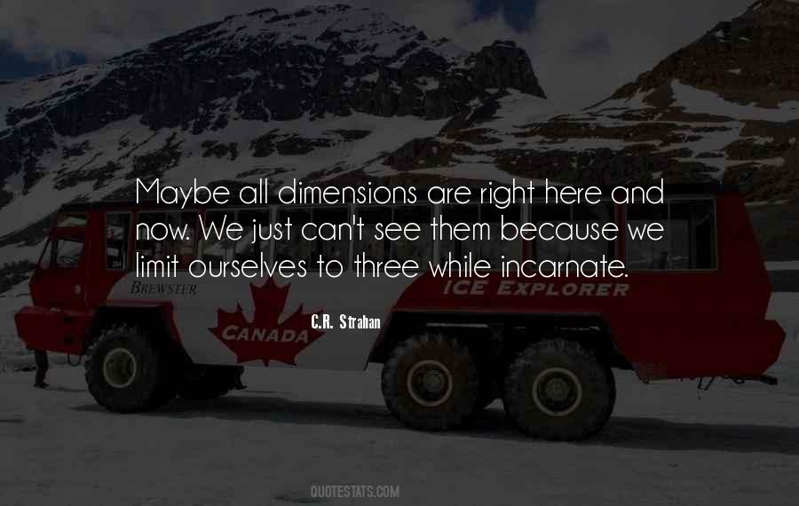 We Limit Ourselves Quotes #1838525