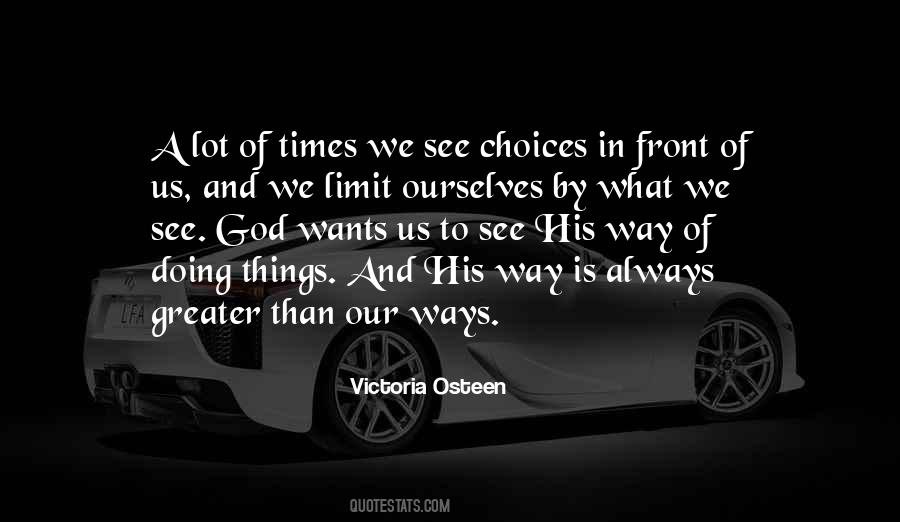 We Limit Ourselves Quotes #582013
