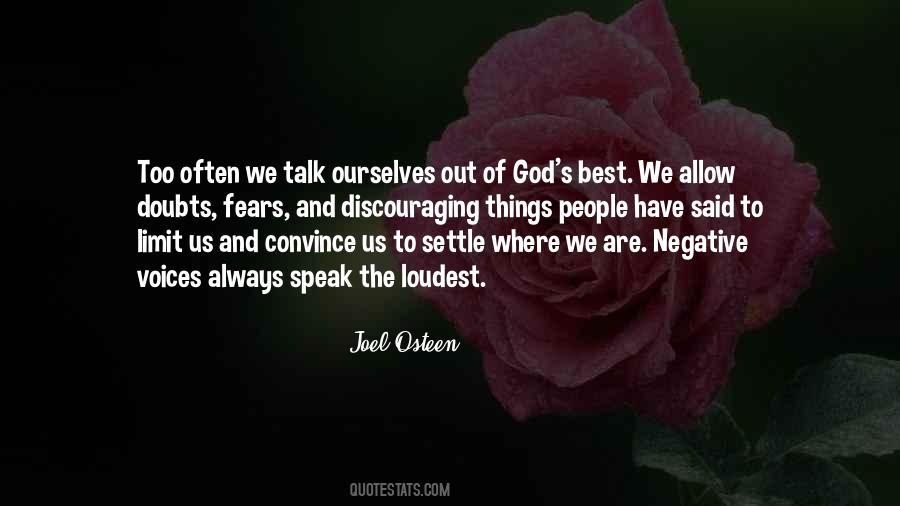 We Limit Ourselves Quotes #945117