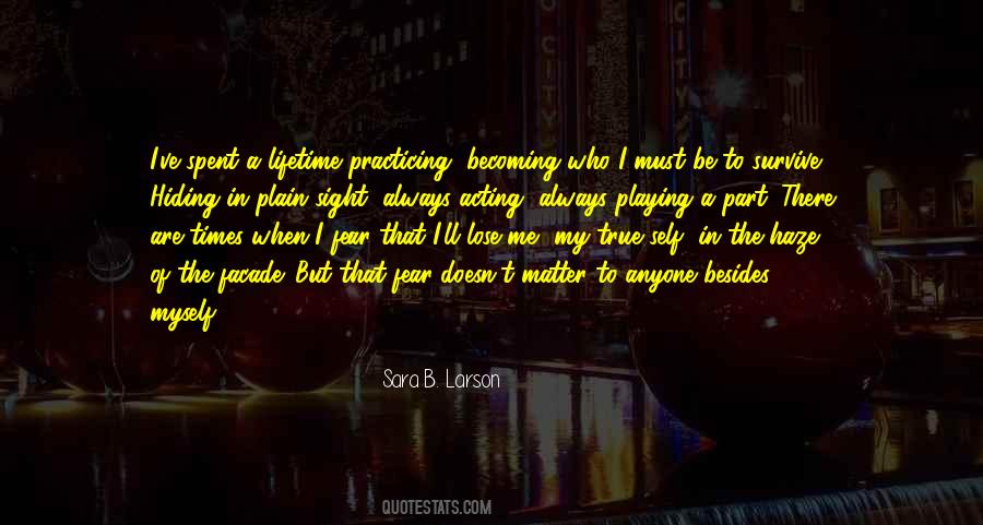 I Fear Myself Quotes #1190436