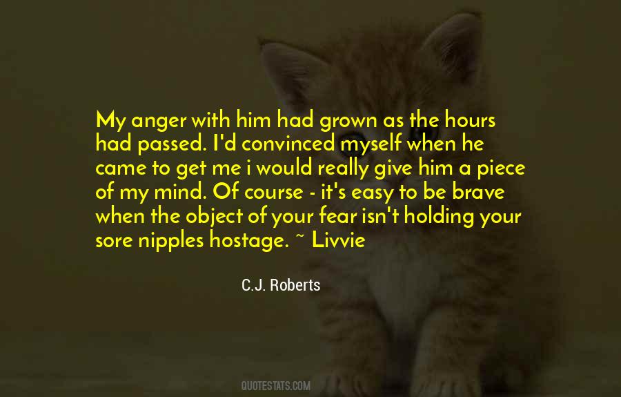I Fear Myself Quotes #1762496
