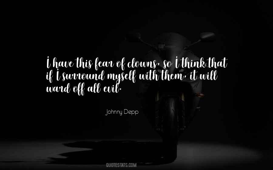 I Fear Myself Quotes #1789401