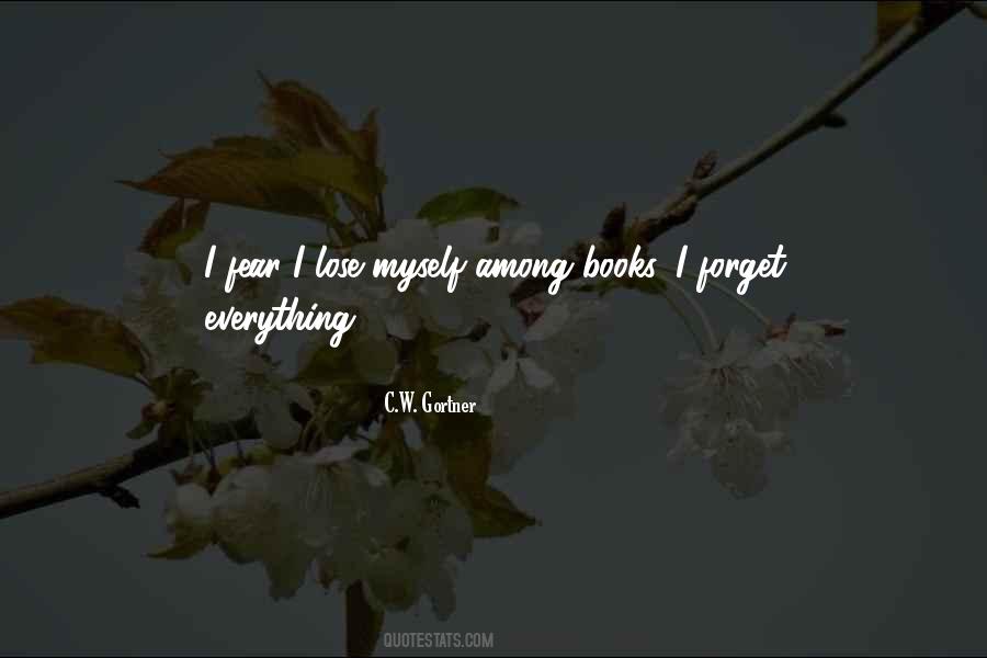 I Fear Myself Quotes #350537