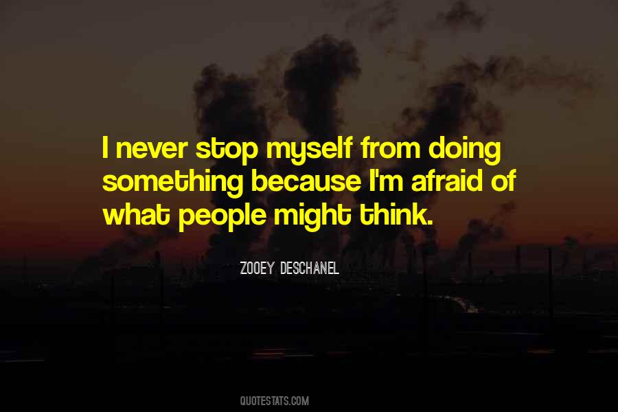 I Fear Myself Quotes #507244
