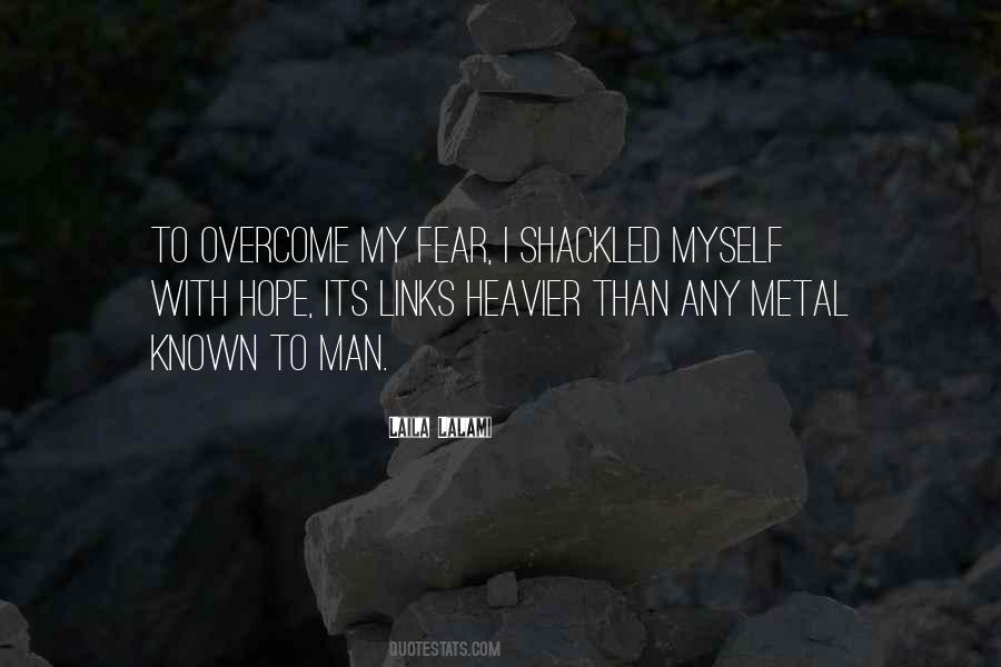 I Fear Myself Quotes #555443