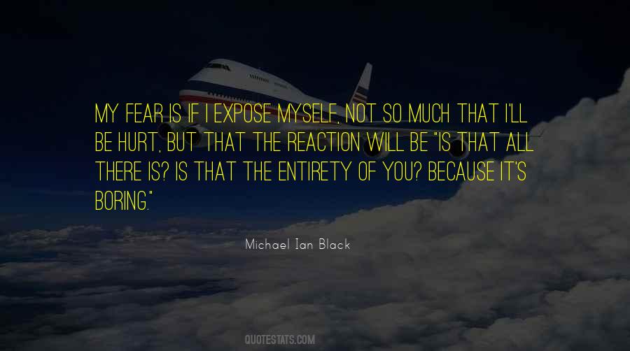 I Fear Myself Quotes #625498