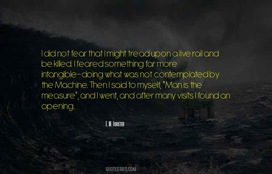 I Fear Myself Quotes #681250