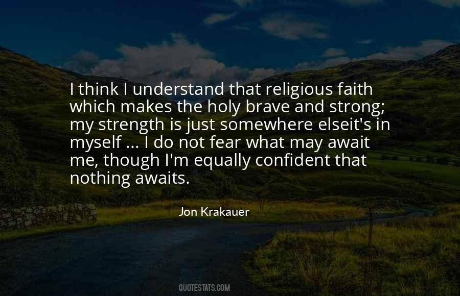 I Fear Myself Quotes #730537