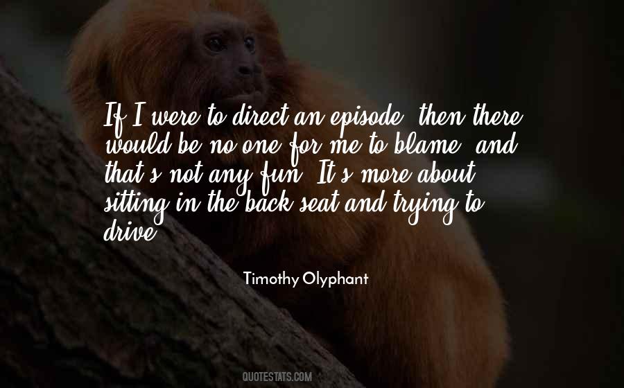 No One To Blame Quotes #1135548