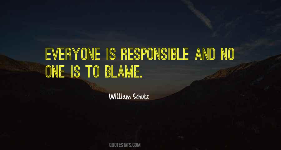 No One To Blame Quotes #421899