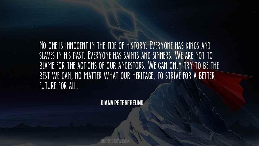No One To Blame Quotes #957640