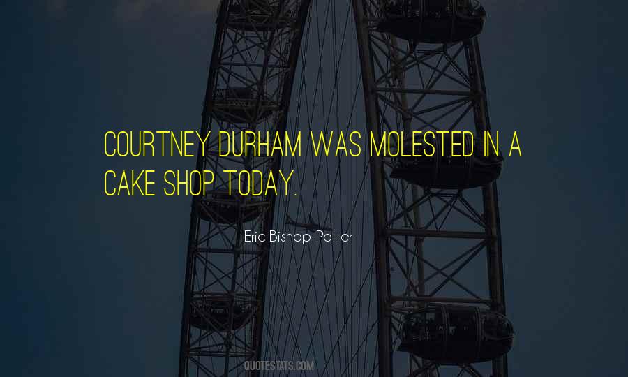 Durham Quotes #1539651