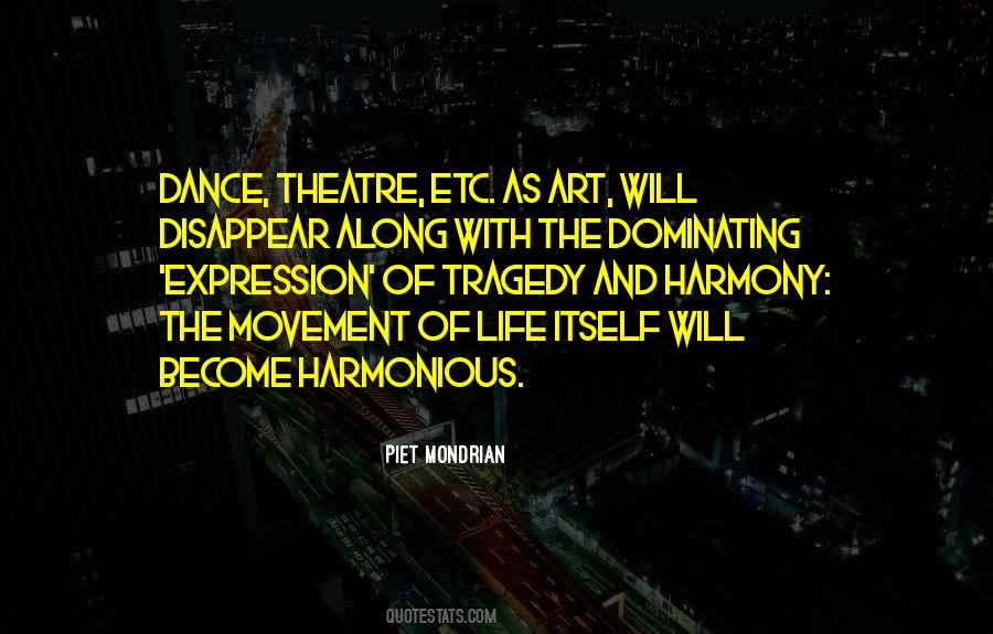 Harmony Life Quotes #1055612