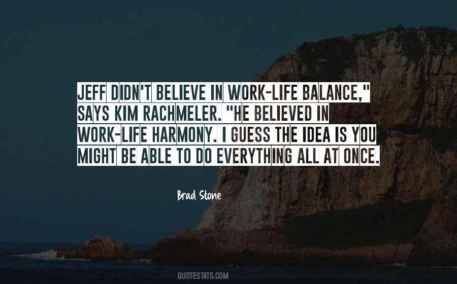 Harmony Life Quotes #1830209