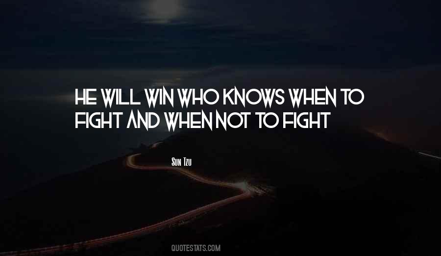 Who Will Win Quotes #1795666