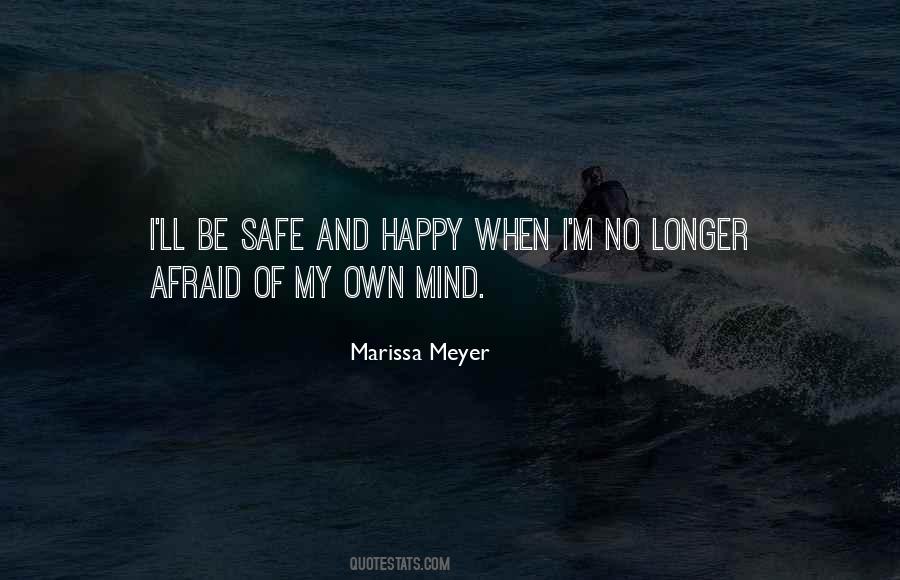 Safe Happy Quotes #892714