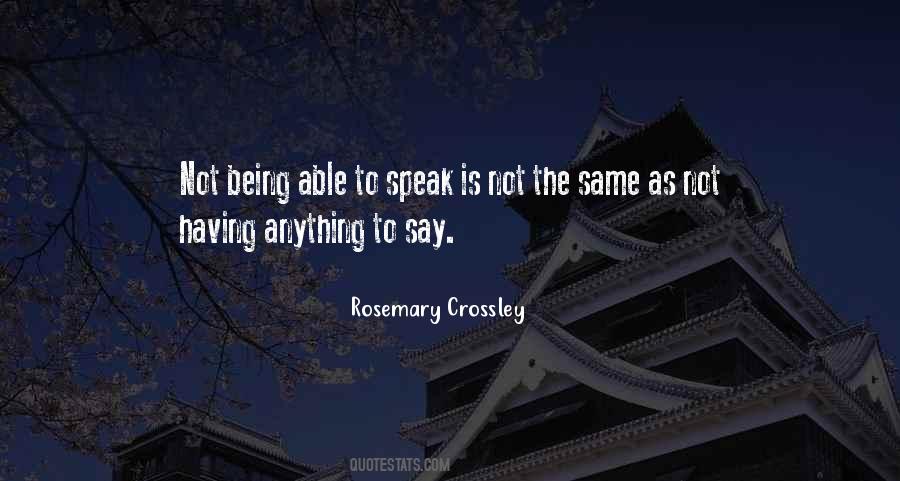 Quotes About Not Being Able To Speak #1297964