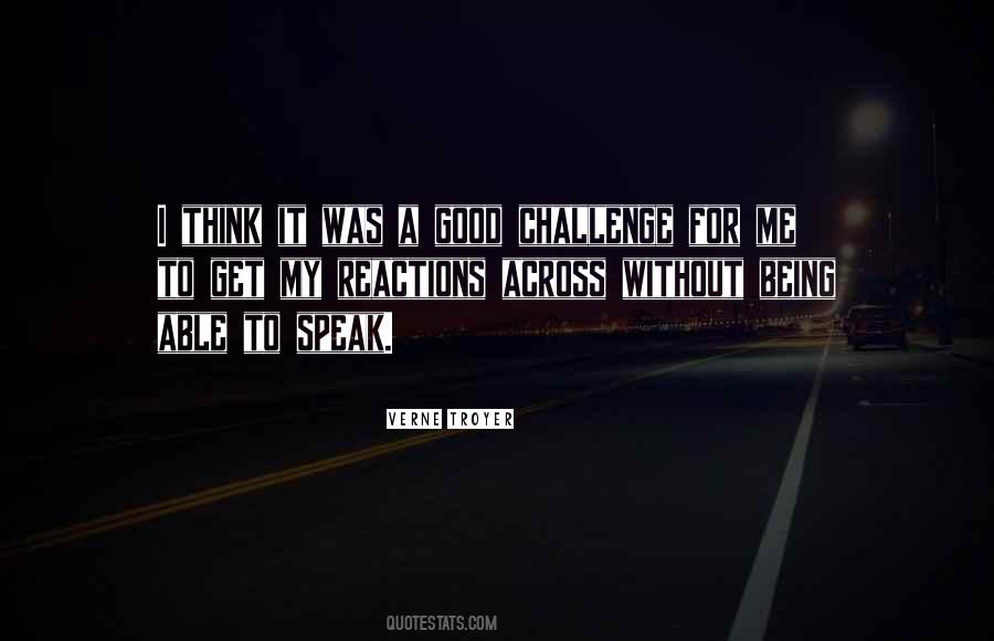 Quotes About Not Being Able To Speak #336816