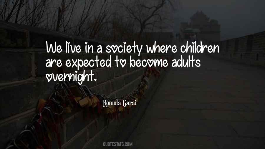 We Live In Society Quotes #13520