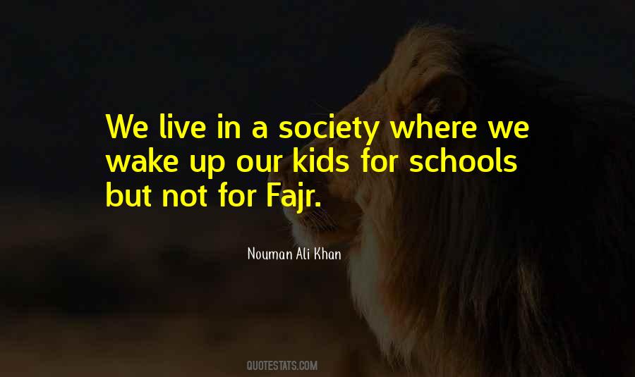 We Live In Society Quotes #165233