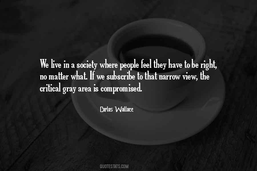 We Live In Society Quotes #321924