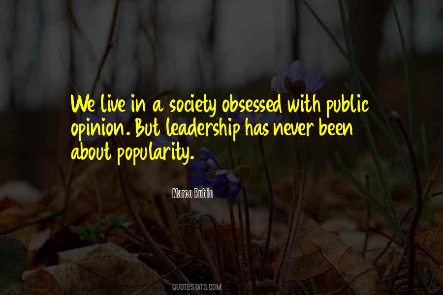 We Live In Society Quotes #421109