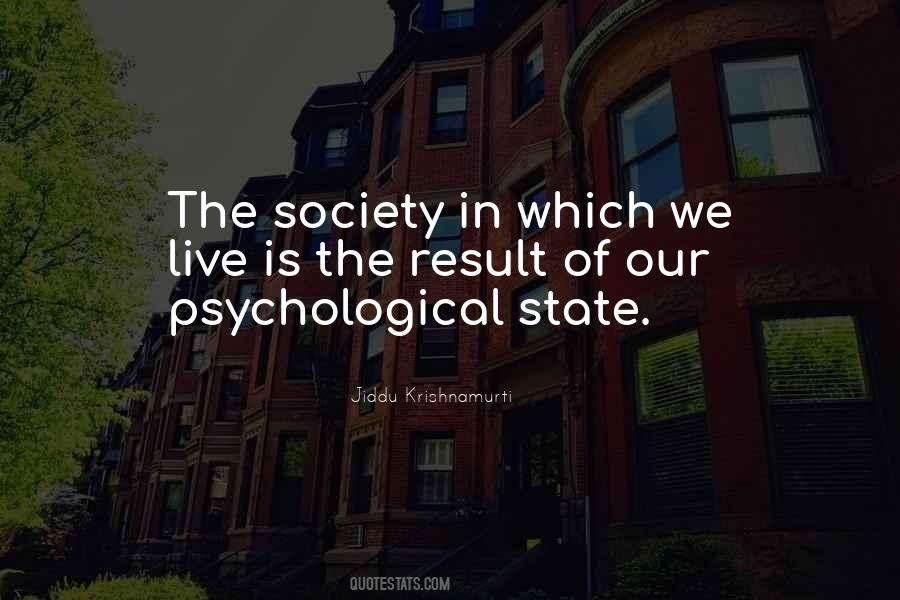 We Live In Society Quotes #664922