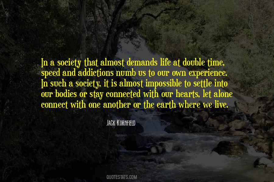 We Live In Society Quotes #67985