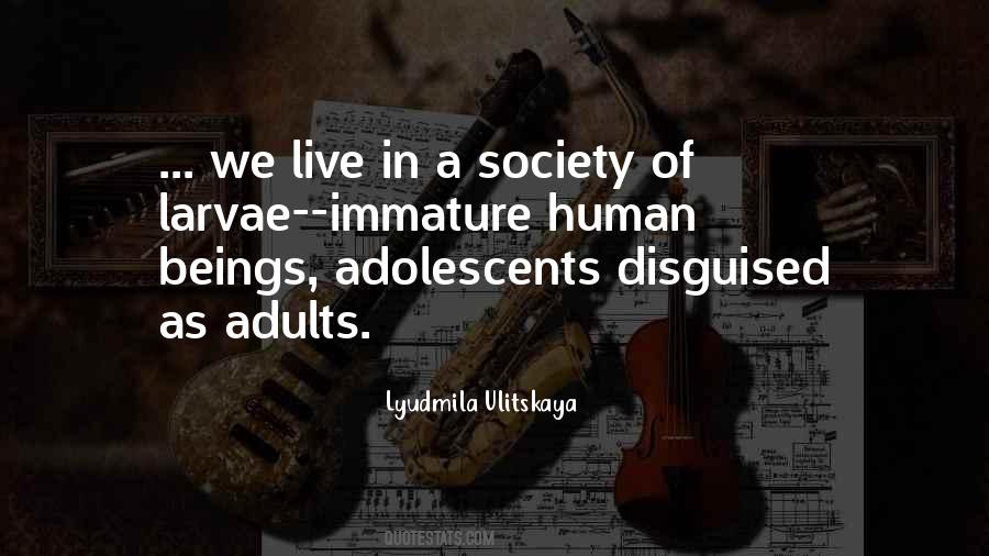 We Live In Society Quotes #87504
