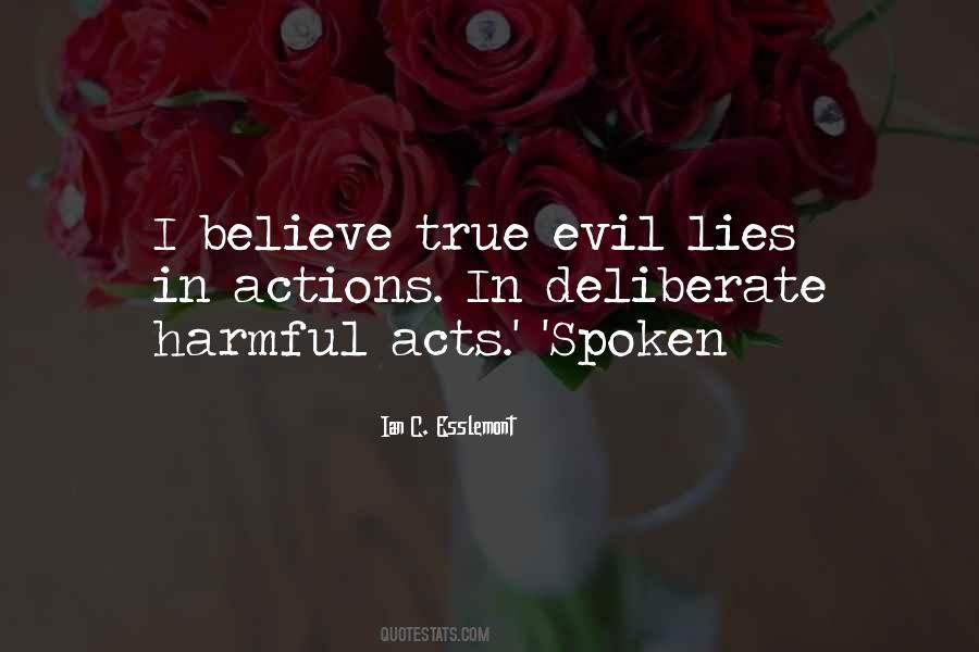 Believe Your Own Lies Quotes #346336