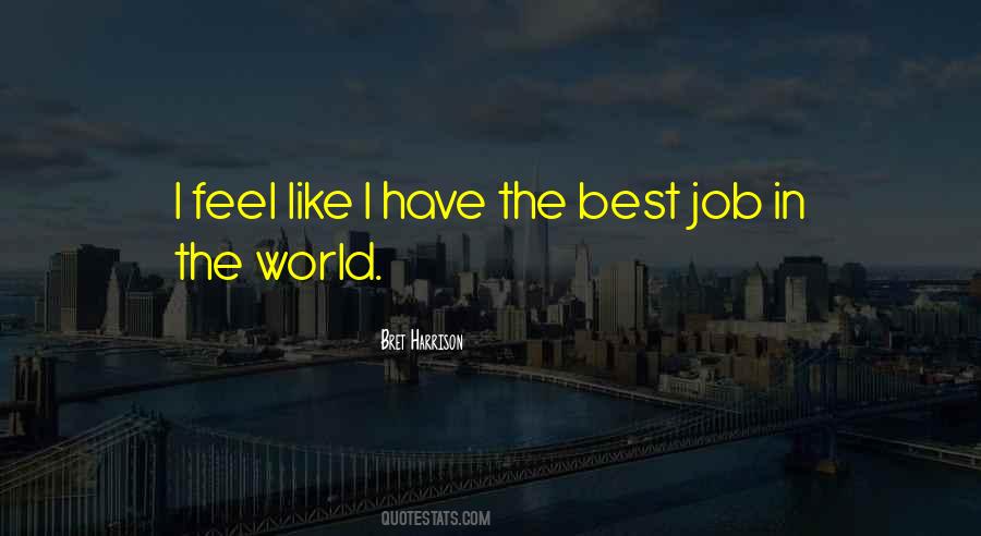 The Best Job Quotes #1132729