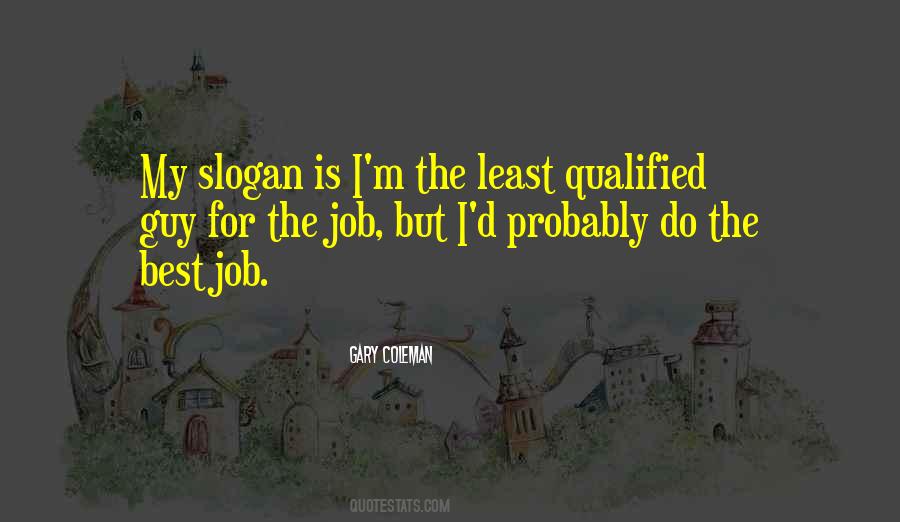 The Best Job Quotes #1787599