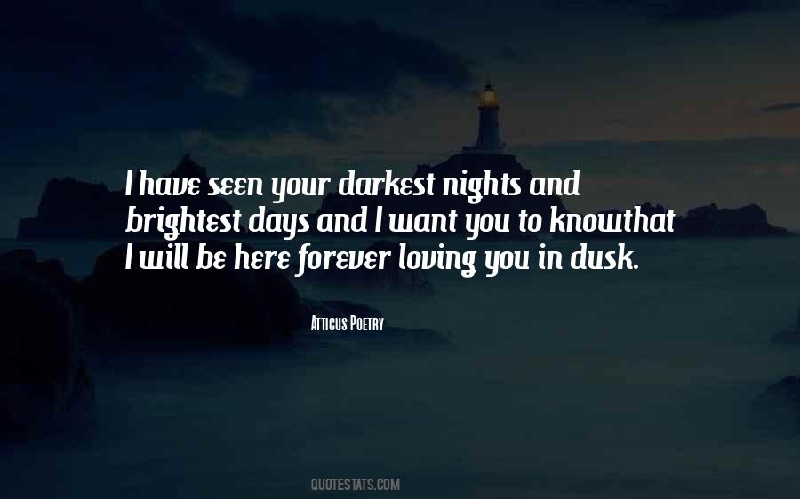 Dusk Love Quotes #325693