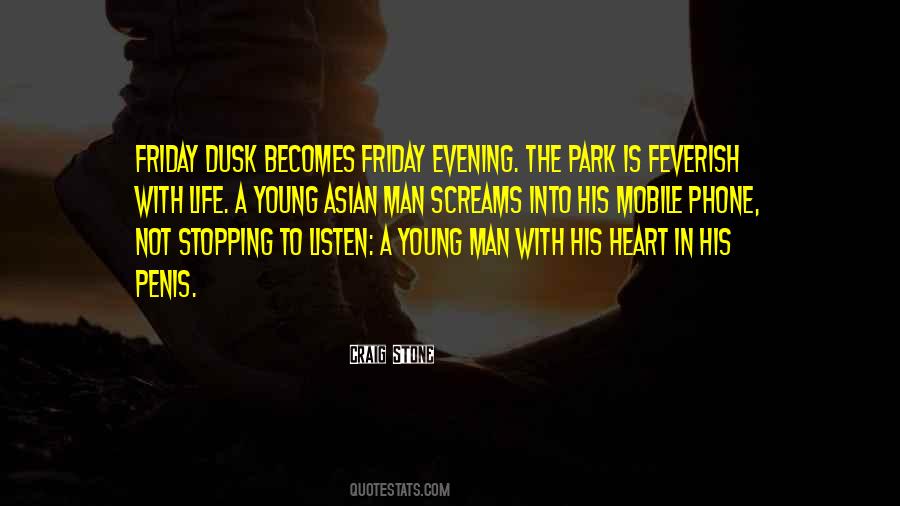 Dusk Love Quotes #519440