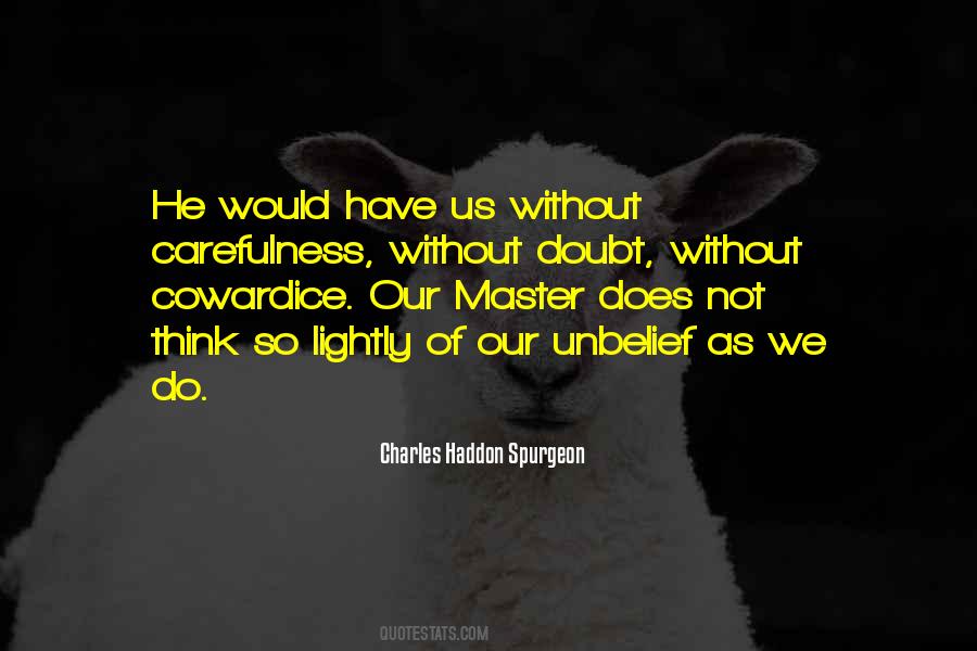 Do Not Doubt Quotes #1065776