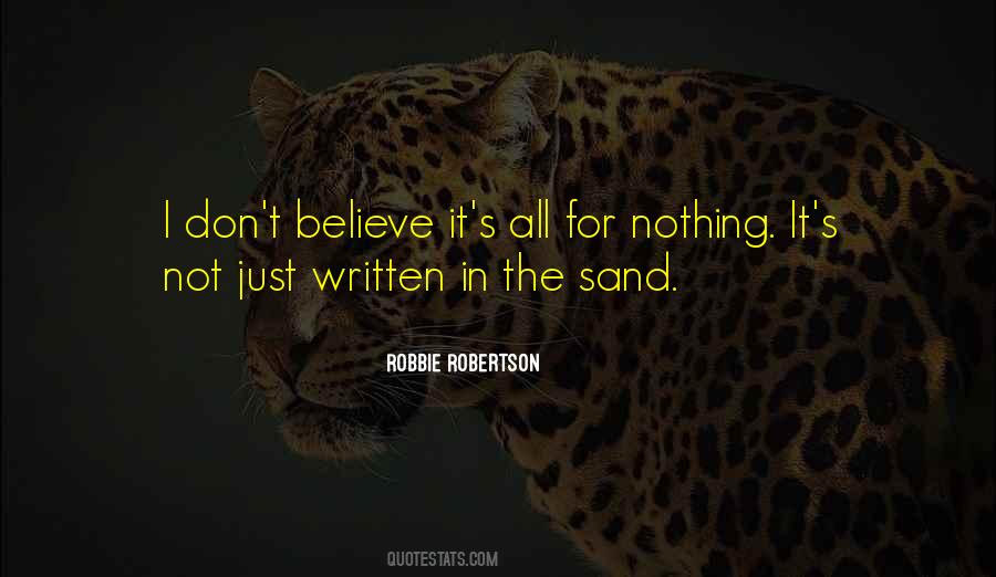 I Dont Believe Quotes #1160665