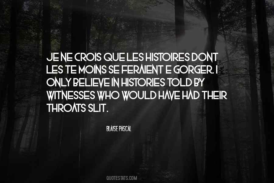 I Dont Believe Quotes #1451574