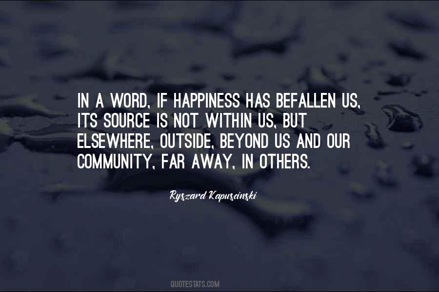 Quotes About Community Happiness #1764971