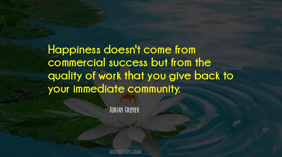 Quotes About Community Happiness #585106