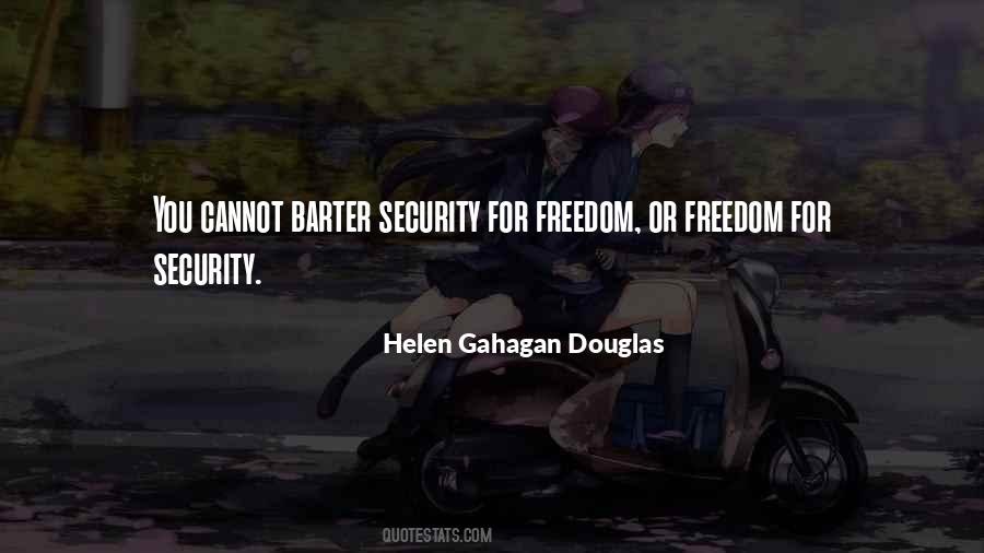 Security Freedom Quotes #830211