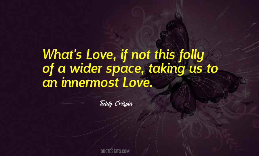 Quotes About Innermost #1596066