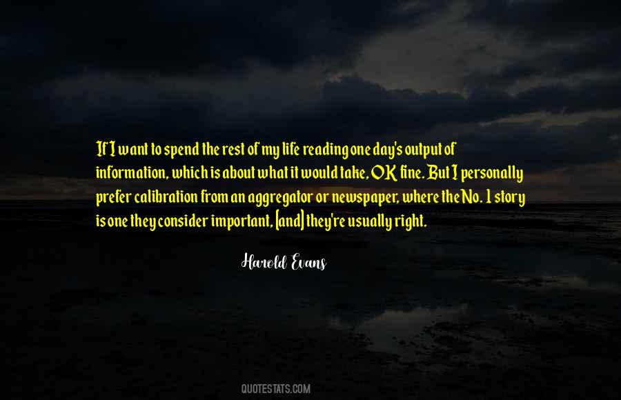 Spend The Rest Of My Life Quotes #1569340